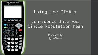 Confidence Interval - Population Mean