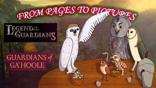 From Pages to Pictures: Legend of the Guardians vs. Guardians of Ga'Hoole