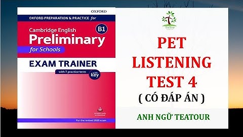 B1 2020 | Cambridge Preliminary for Schools EXAM TRAINER TEST 4- ANSWER KEY | TEATOUR ENGLISH