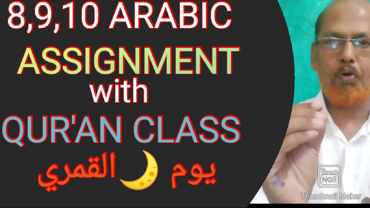 8,9,10 ARABIC ASSIGNMENT PART 1 