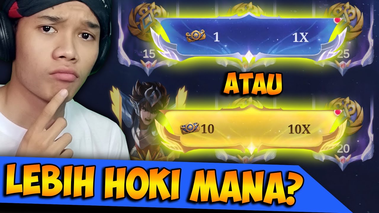 Lebih Hoki Gacha 10x Langsung Atau 1x 1x Di Event Mlbb x Saint Seiya 2025 ?