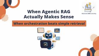When Agentic RAG Actually Makes Sense | Orchestration vs Simple Retrieval