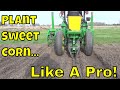Hobby Farmer! Planting Sweet Corn