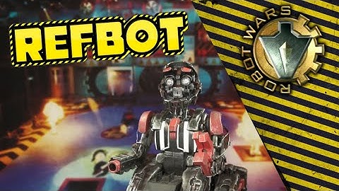 Refbot | Robot Wars