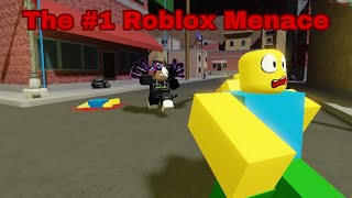 The #1 Roblox Menace