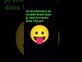 a dans 10jours