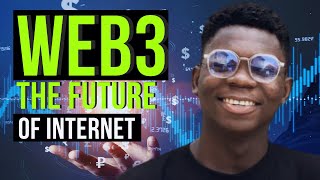 Web3 Explained The Future Of The Internet Is Here