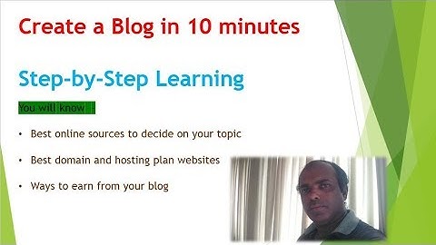 Create a Blog in 10 minutes - Step by step method