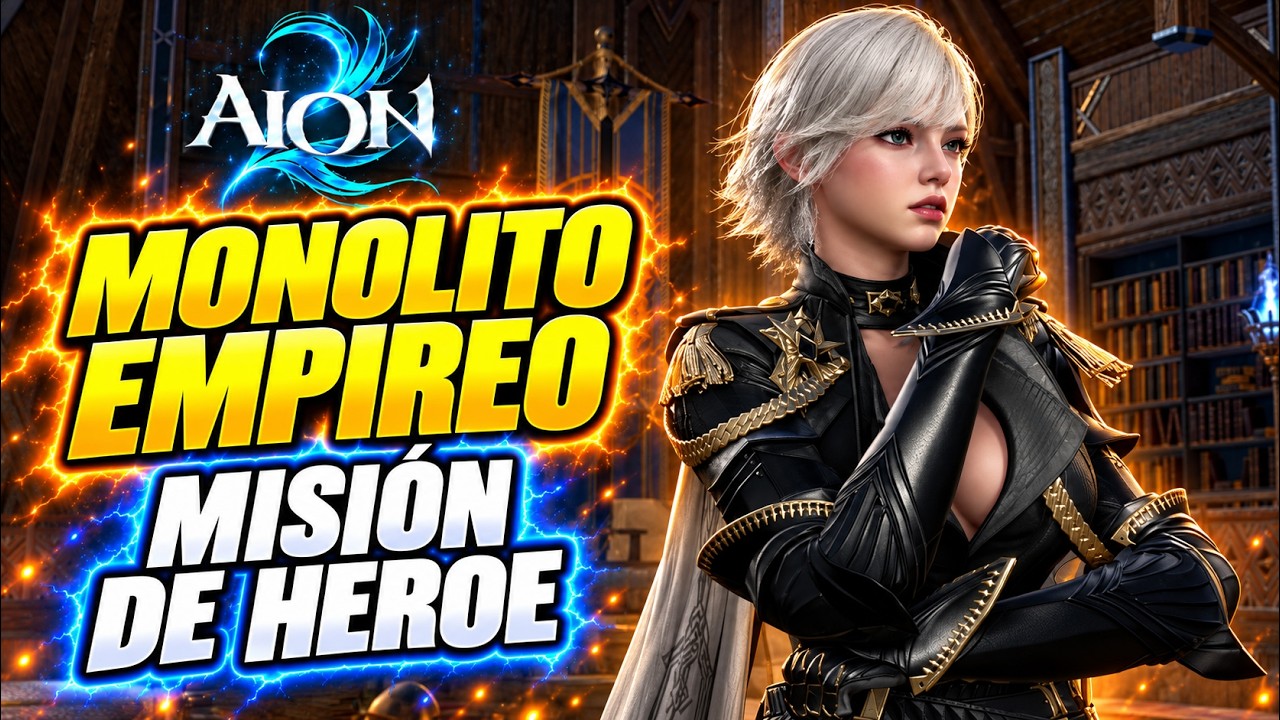 Monolito empíreo misión completa en AION 2