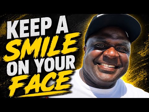 Keep A Smile On Your Face