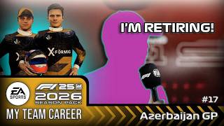 BREAKING NEWS! (F1 26 My Team Career Mode - Part 17 - Azerbaijan GP)