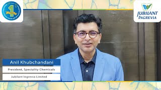 𝗔𝗻𝗶𝗹 𝗞𝗵𝘂𝗯𝗰𝗵𝗮𝗻𝗱𝗮𝗻𝗶 - President, Speciality Chemicals - One Year Anniversary of Jubilant Ingrevia