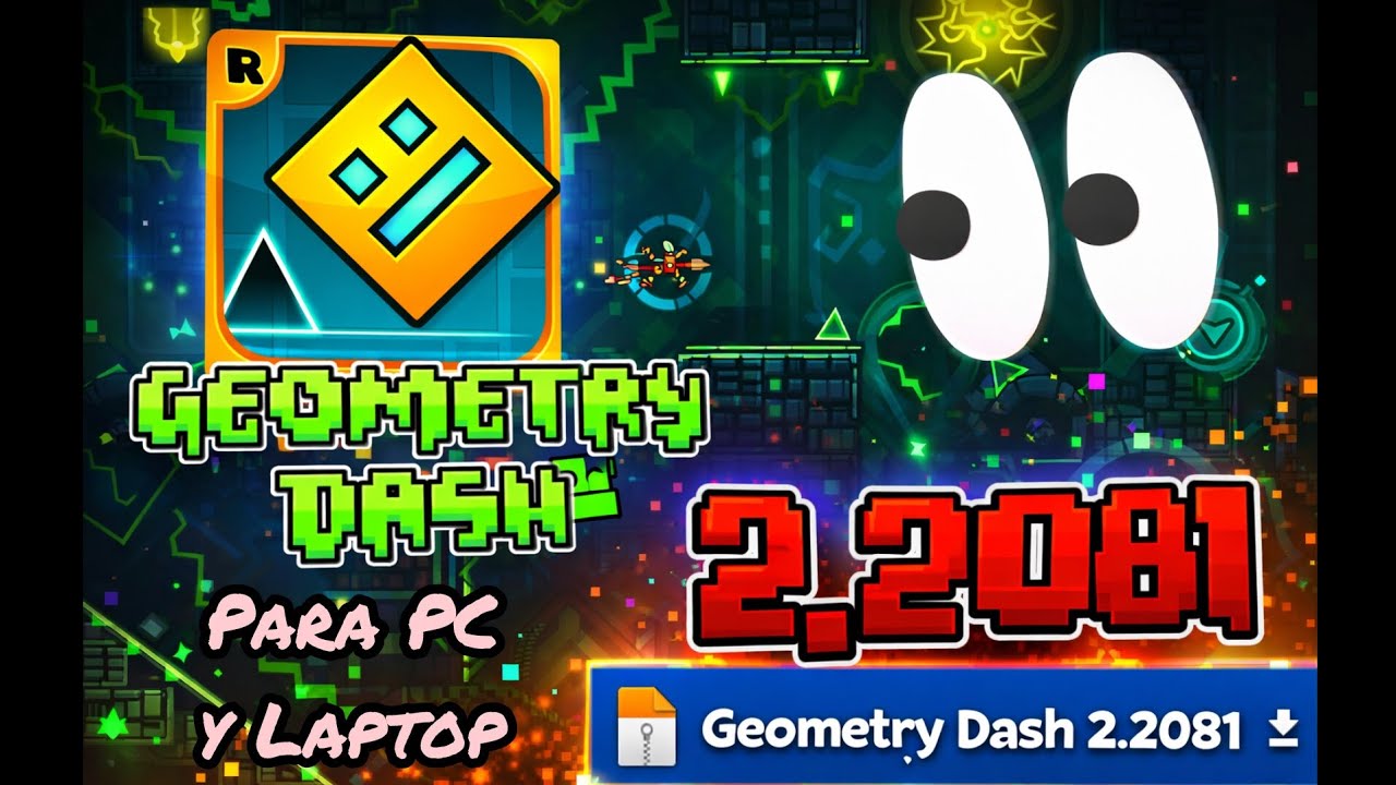 Скачать GEOMETRY DASH 2.2081 | Новейшая версия для ПК и ноутбуков, обновленная до GD 2.208