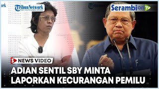 Adian Sentil SBY Minta Laporkan Kecurangan Pemilu, Bukan Berpidato