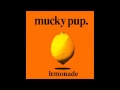 Mucky Pup - Two Little Men