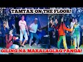 DI NILA KINAYA YUNG GILING NI TAMTAX NA PABABA NG PABABA!!THE DANCING QUEEN!