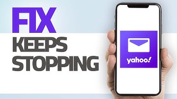 How To Fix Yahoo Mail App Keeps Stopping | Step By Step