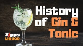 The History of Gin & Tonic | Zipps Liquor