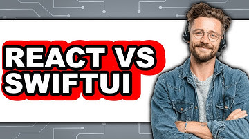 React vs SwiftUI - Which Is Better?