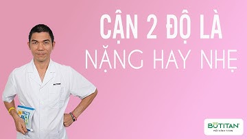 Cận 2 Độ Có Nên Đeo Kính là trường hợp nặng hay nhẹ I Phùng Huy Hòa Official