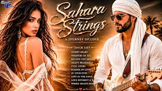 Sahara Strings  True Love  Deep Romantic Guitar U0026 Emotional Love 