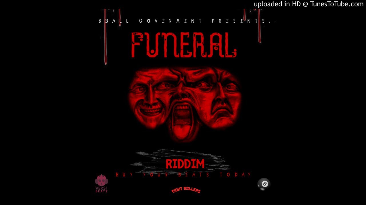 FUNERAL DAY RIDDIM (DANCEHALL 2020) YouTube