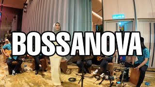 BOSSANOVA | ALUN TRADISI |