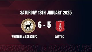Whitehill & Bordon FC vs Sway FC 18/01/2025 | Goal Highlights
