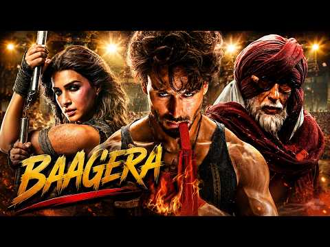 Baagera (2026) | Tiger Shroff & Kriti Sanon New Action Thriller Full HD Movie In Hindi