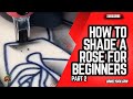 How to smooth shade for beginners part 2