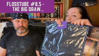 Flosstube 8 5 - The Big Draw