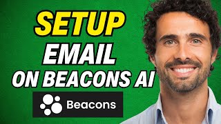 How to Setup Email Address Manually on Beacons Ai