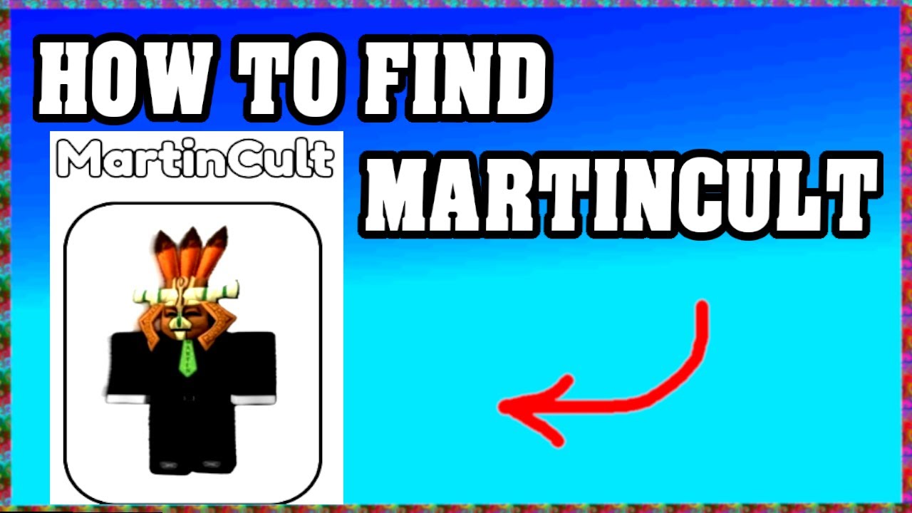 How To Find MartinCult FIND THE HACKERS ROBLOX 🧑🏼‍💻 [UPDATE] [walkthrough]