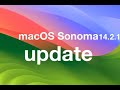 Macos sonoma 1421 update released