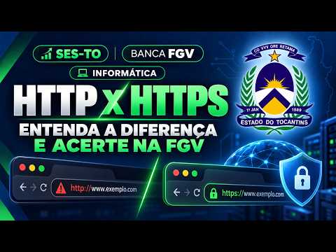 HTTP X HTTPS ENTENDA A DIFERENÇA E ACERTE NA FGV