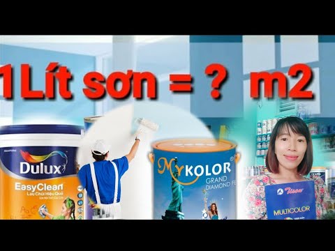 Video ƯỚC TÍNH SƠN NHÀ: 1 lít sơn được bao nhiêu mét... - youtube