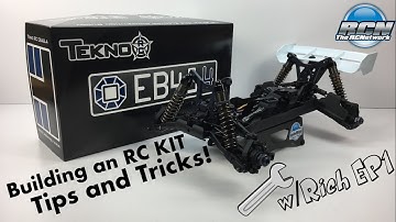 Building an RC KIT - Tips and Tricks - Wrench w/Rich EP1