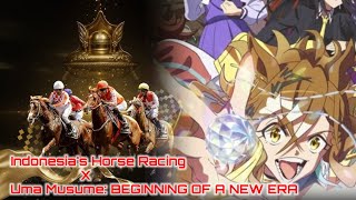 Indonesias Horse Racing X Uma Musume The Beginning Of New Era Mv Ready, Steady, Derby