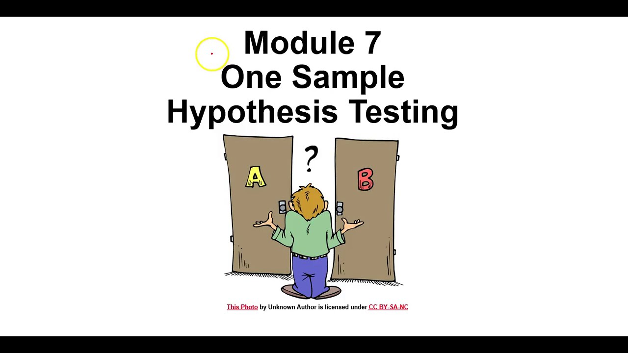 ⁣Module 7 Hypothesis Testing Introduction 1
