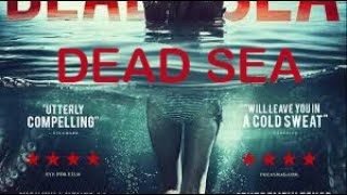 DEAD SEA Official Trailer (2024) Thriller Movie HD