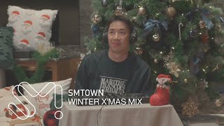 SMTOWN Winter \u0026 Christmas Song Mix 🎄 | DJ PALM KIT 🌴