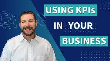 Why Business Owners Need Key Performance Indicators (KPIs)