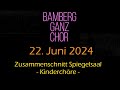 2024-22-06 Bamberg ganz Chor - Spiegelsaal Kinderchöre