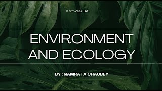 Environment &amp; Ecology: Lec 5 - Part 2