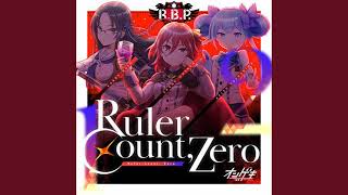 [ONGEKI] Ruler Count, Zero | R.B.P.