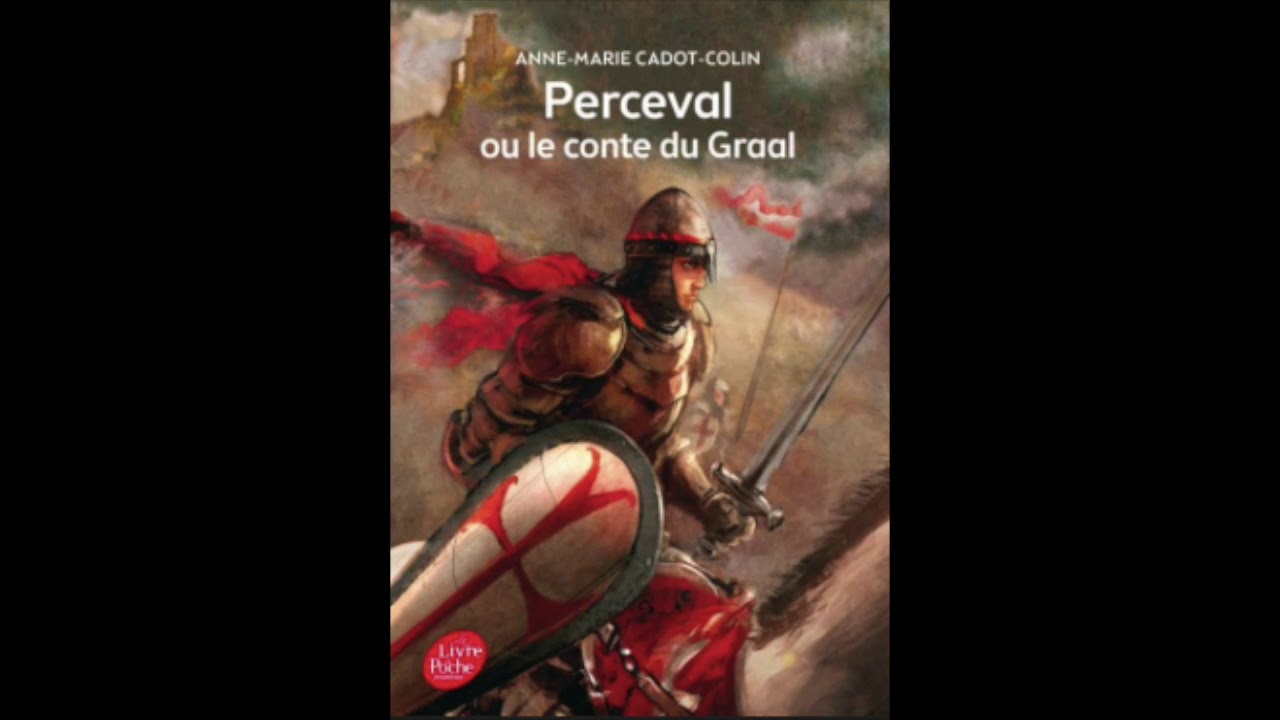 Perceval ou le Conte du Graal - Chapitres 2 et 3 - YouTube