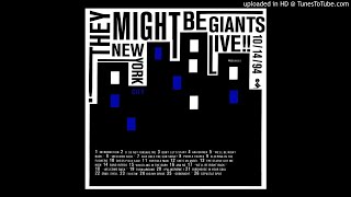 Turn Around - They Might Be Giants Live!! New York City 10/14/94
