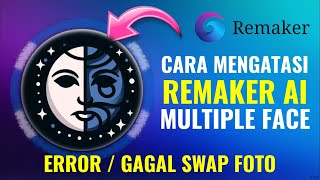 How to fix Remaker AI multiple face error or failed photo swap | Android tutorial screenshot 4