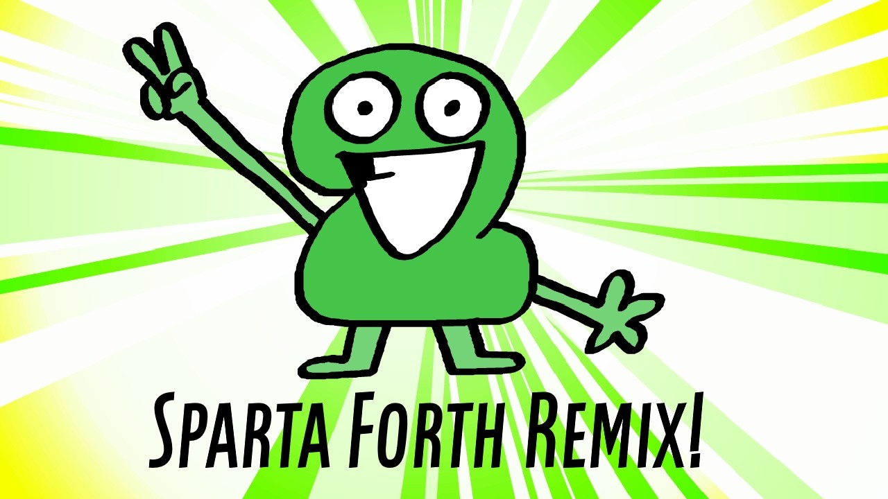 142. [BFB] “The Power of Two!” — (Sparta Forth V1.5 Remix)