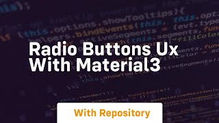 radio buttons ux with material3